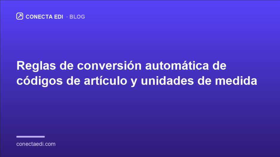 Reglas de conversión automática de códigos de artículo y unidades de medida